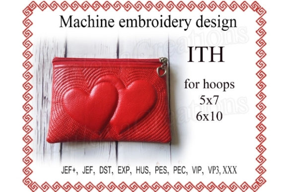 Hearts Zip Bag in the Hoop: A Charming Embroidery Design